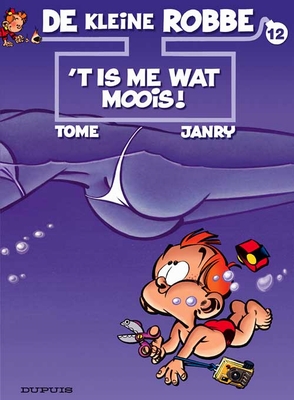 'T Is Me Wat Moois!