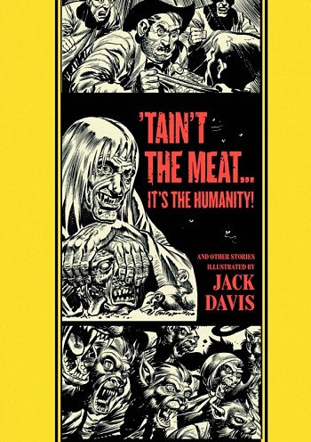 'Tain't the Meat... It's the Humanity!