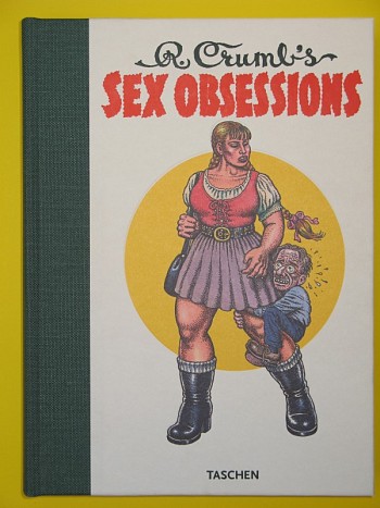 Robert Crumb's Sex Obsessions