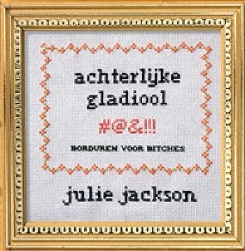 Achterlijke Gladiool