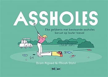 Assholes