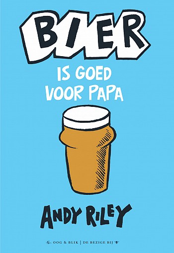 Bier is goed voor papa
