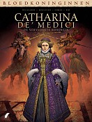 Catharina de' Medici - De vervloekte Koningin 2