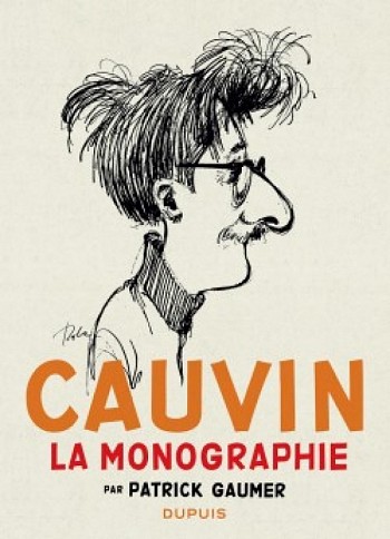 Cauvin - La Monographie