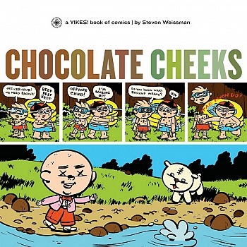 Chocolate cheeks