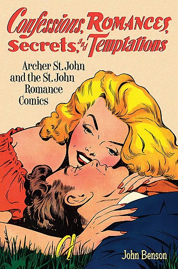 Confessions, romances, secrets, and temptations