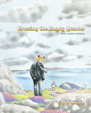 Crossing the Empty Quarter and Other Stories