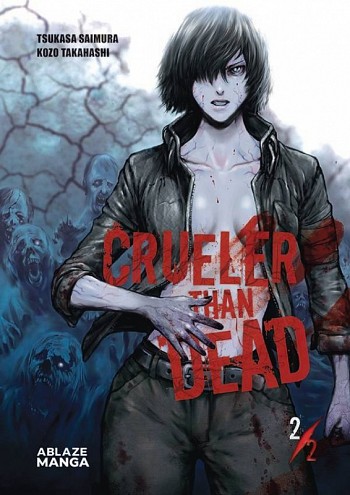 Crueler than Dead 2/2