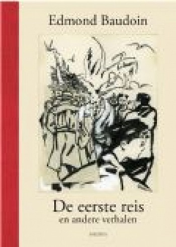De eerste reis en andere verhalen