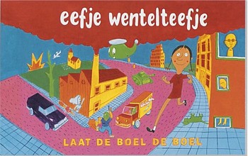 Eefje Wentelteefje laat de boel de boel