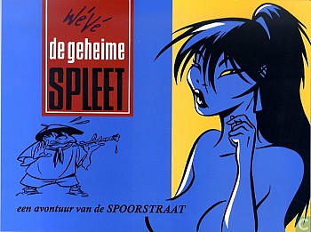 een Avontuur van de Spoorstraat