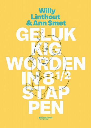Gelukkig worden in 8 1/2 stappen