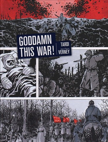 Goddamn This War!