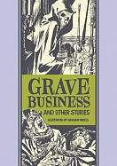 Grave Business
