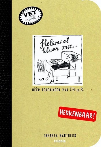 Helemaal klaar mee