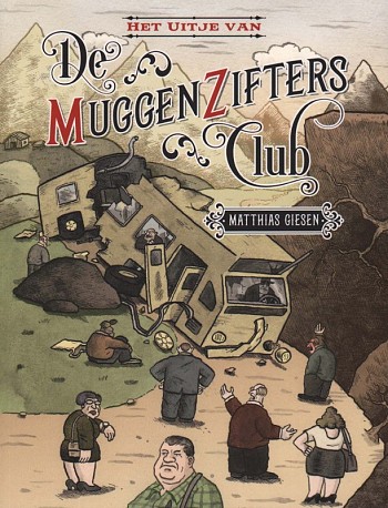 Het Uitje van De MuggenZifters Club