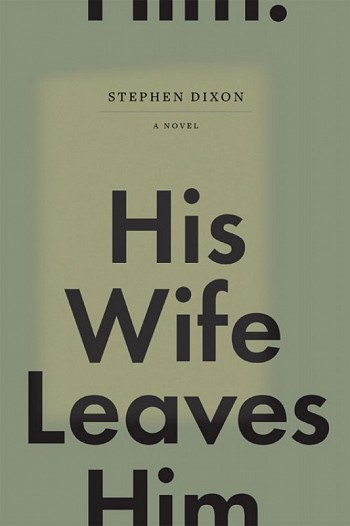 His wife leaves him