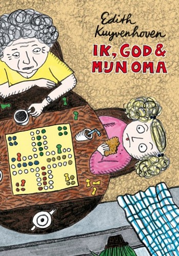 Ik, God & Mijn Oma