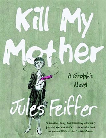 Kill my Mother