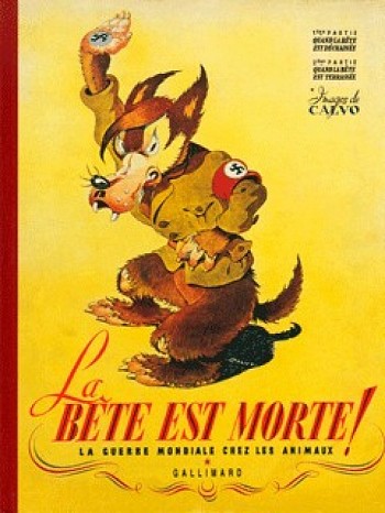 La Bete est Morte!