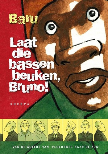 Laat die Bassen Beuken, Bruno!