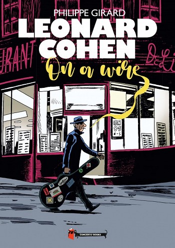 Leonard Cohen On a Wire