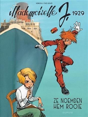 Mademoiselle J 1: Ze noemden hem Rooie