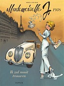Mademoiselle J 2: Ik zal nooit trouwen