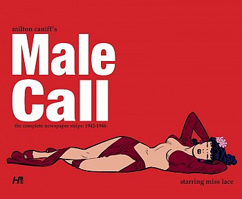 Male Call: The Complete Newspaper Strips