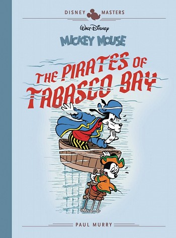 Mickey Mouse - The Pirates of Tabasco Bay
