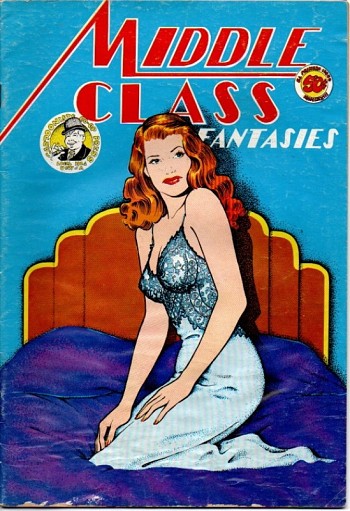 Middle Class Fantasies