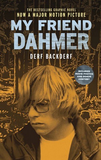 My Friend Dahmer (new cover)