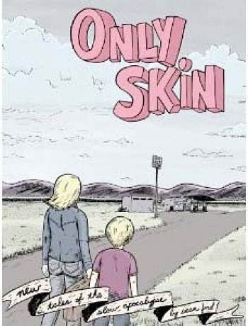 Only Skin