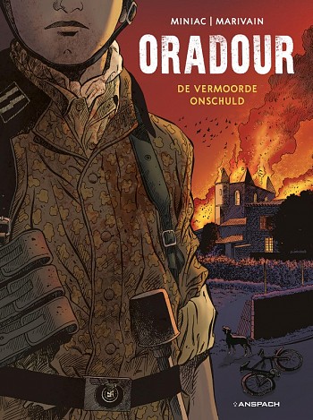 Oradour: De vermoorde onschuld