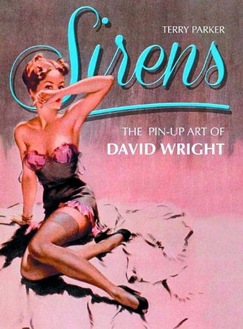 Sirens - the pin-up art of David Wright