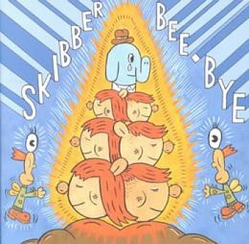 Skibber Bee Bye