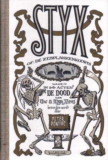 Styx of: De Zesplankenkoorts