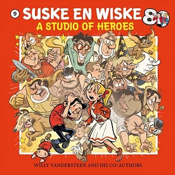 Suske & Wiske - A studio of heroes