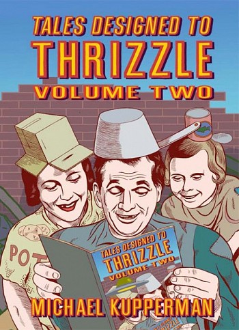 Tales designed to thrizzle