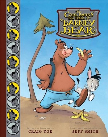 The Carl Barks' Big Book of Barney Bear