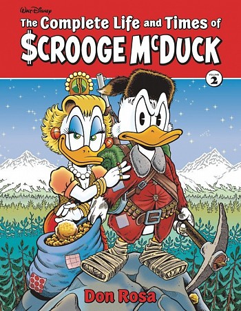 The Complete Life and Times of Scrooge Mcduck
