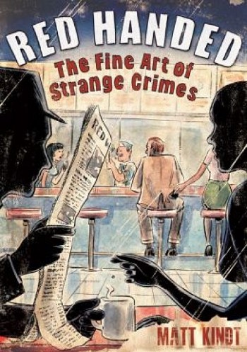 The Fine Art of Strange Crimes