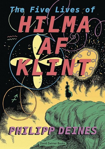 The Five Lives of Hilma AF Klint