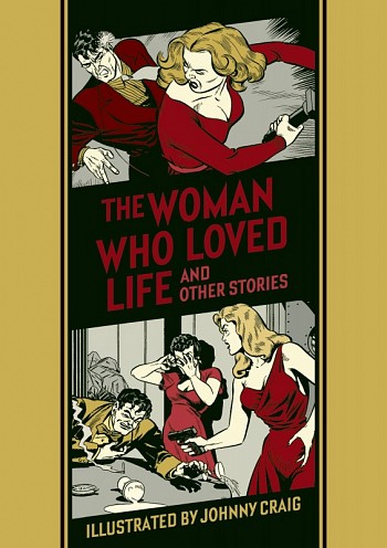 The Woman Who Loved Life and other stories