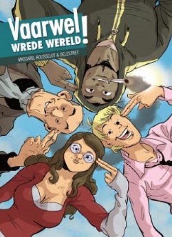 Vaarwel wrede wereld!
