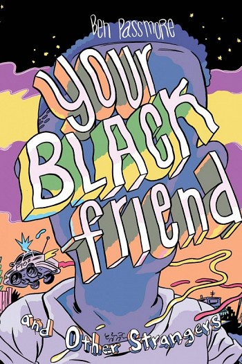 Your Black Friend and other stories