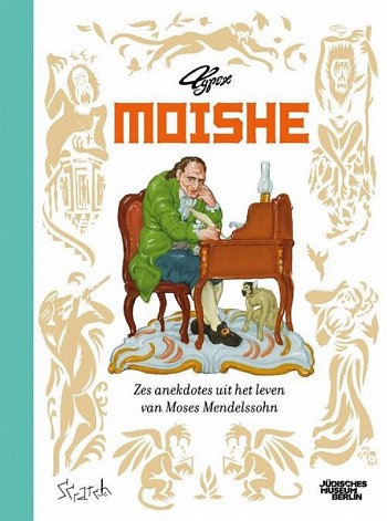 Zes anekdotes uit het leven van Moses Mendelssohn