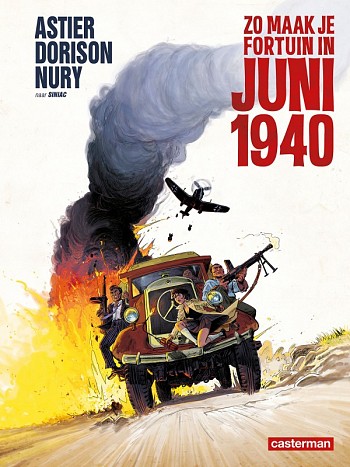 Zo maak je fortuin in juni 1940