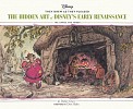 The Hidden Art of Disney's Golden Age